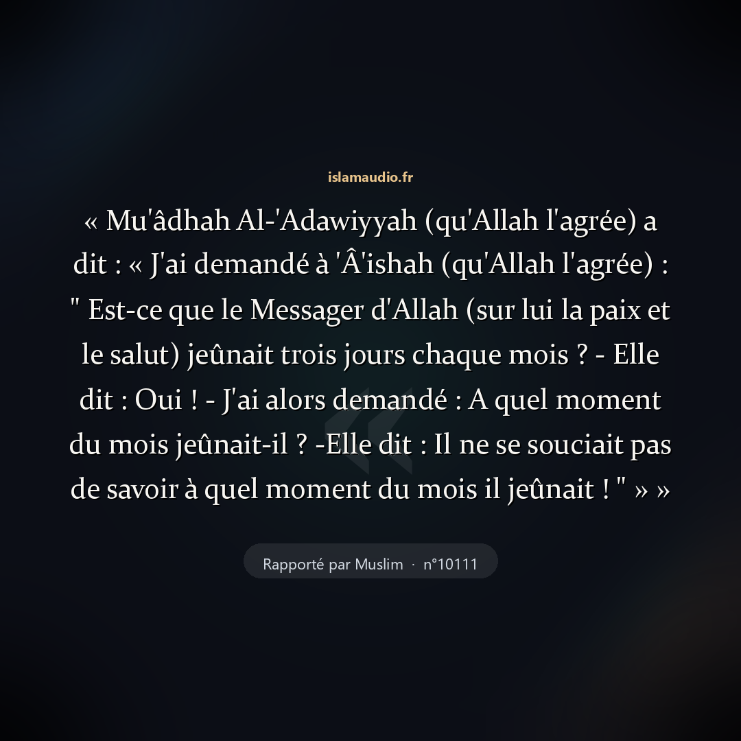 Aperçu du hadith