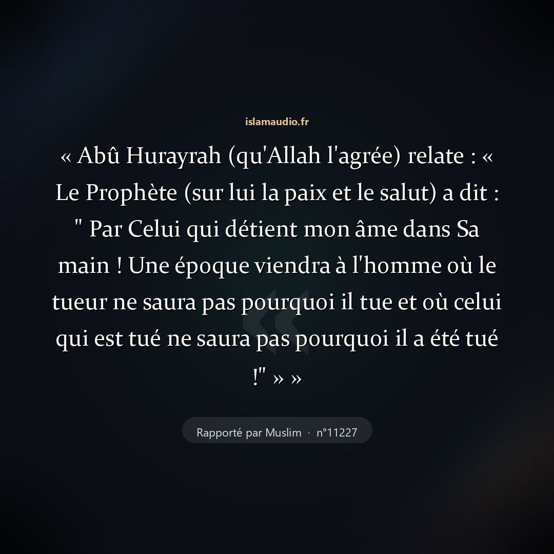 Aperçu du hadith