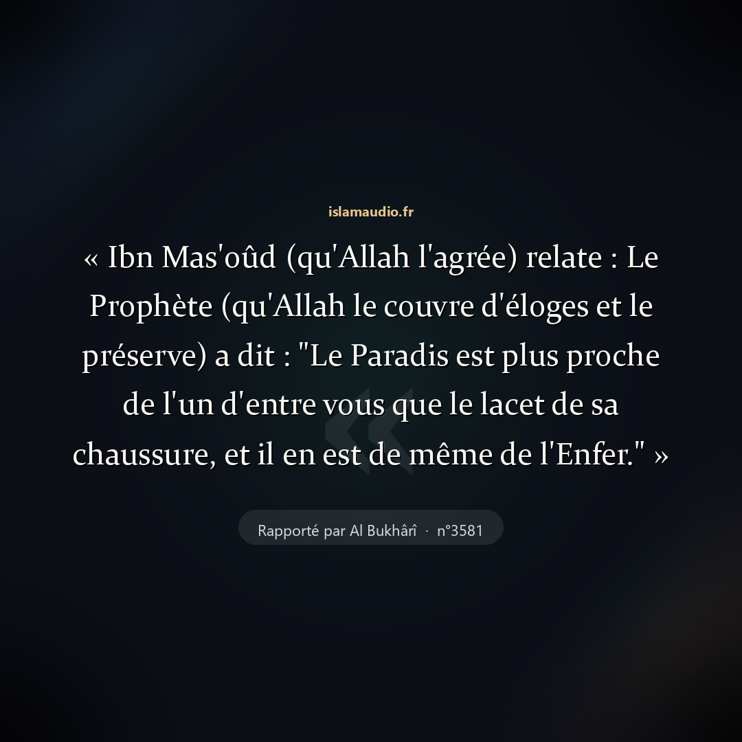 Aperçu du hadith