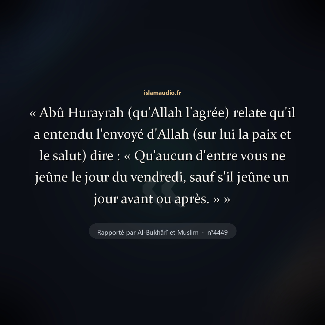Aperçu du hadith