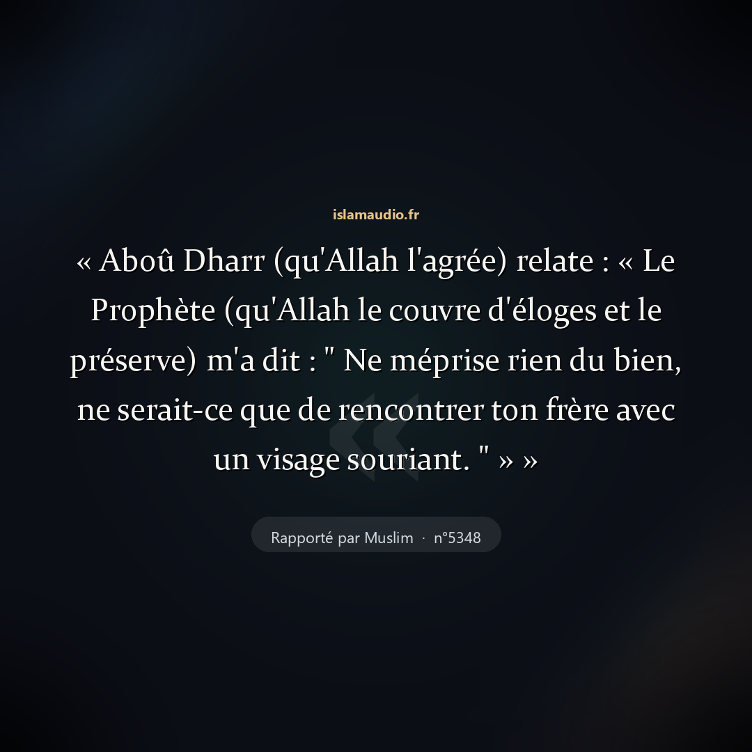 Aperçu du hadith