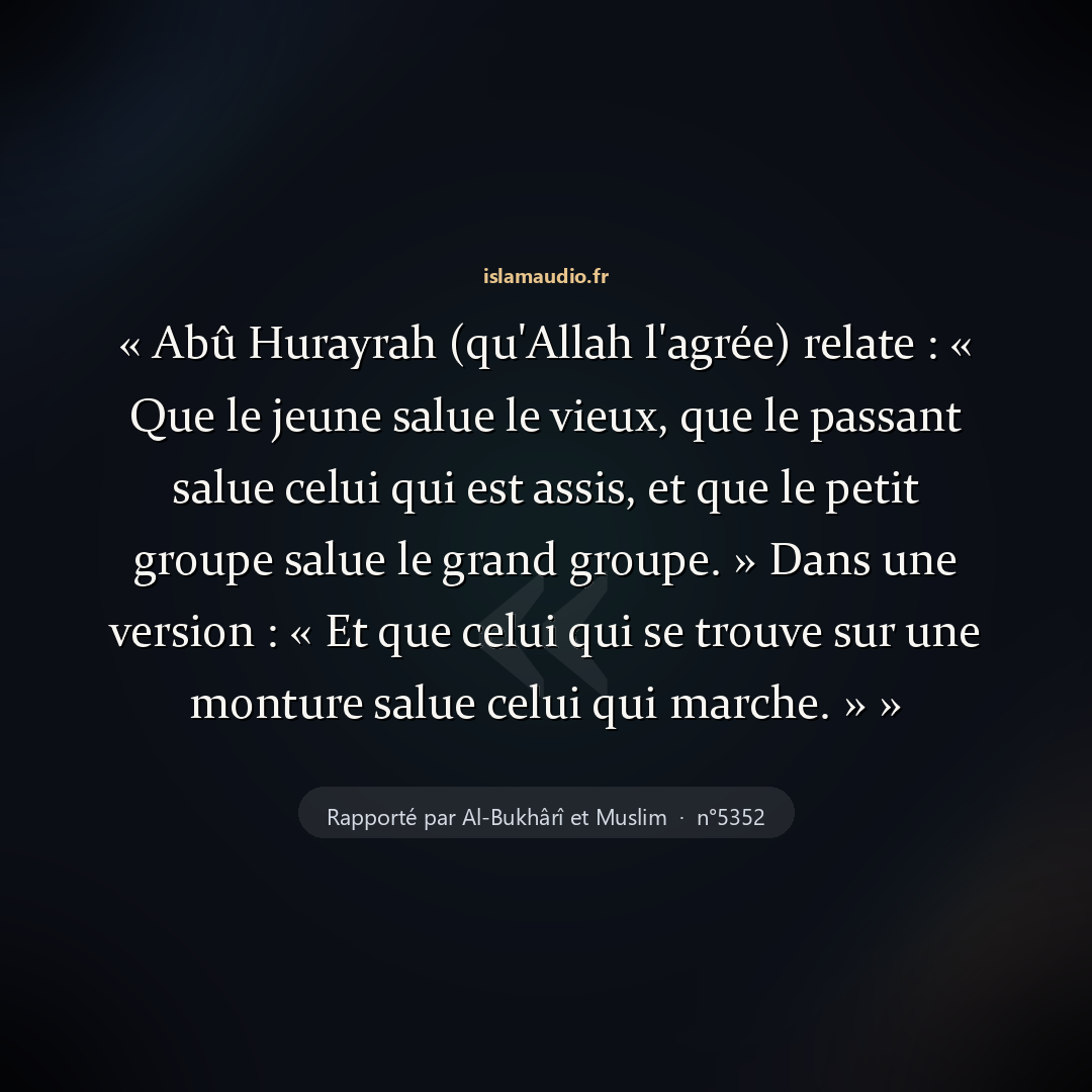 Aperçu du hadith