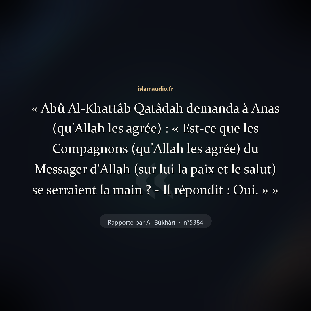 Aperçu du hadith