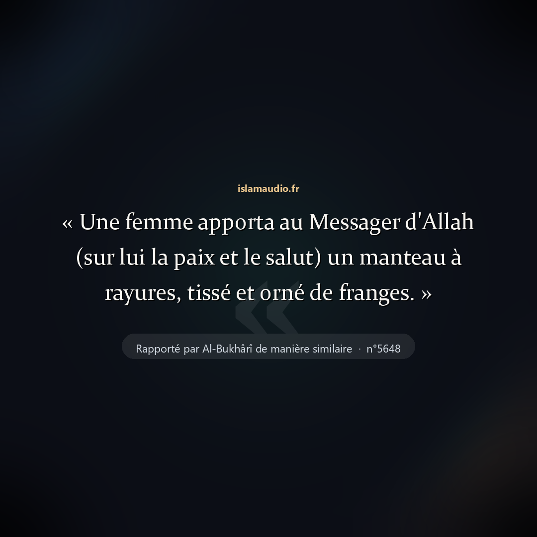 Aperçu du hadith