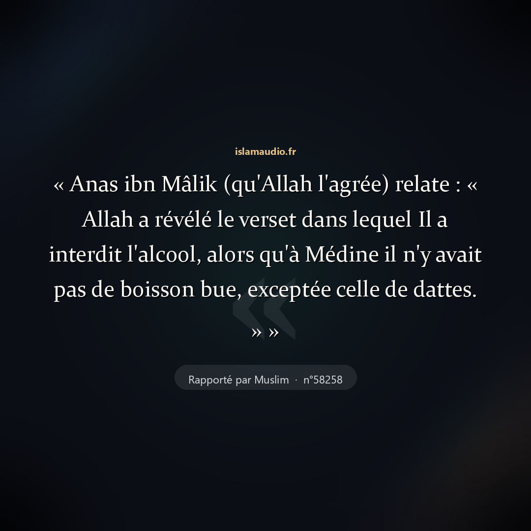 Aperçu du hadith