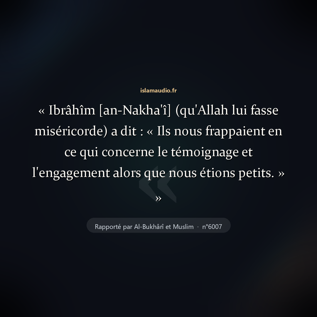 Aperçu du hadith