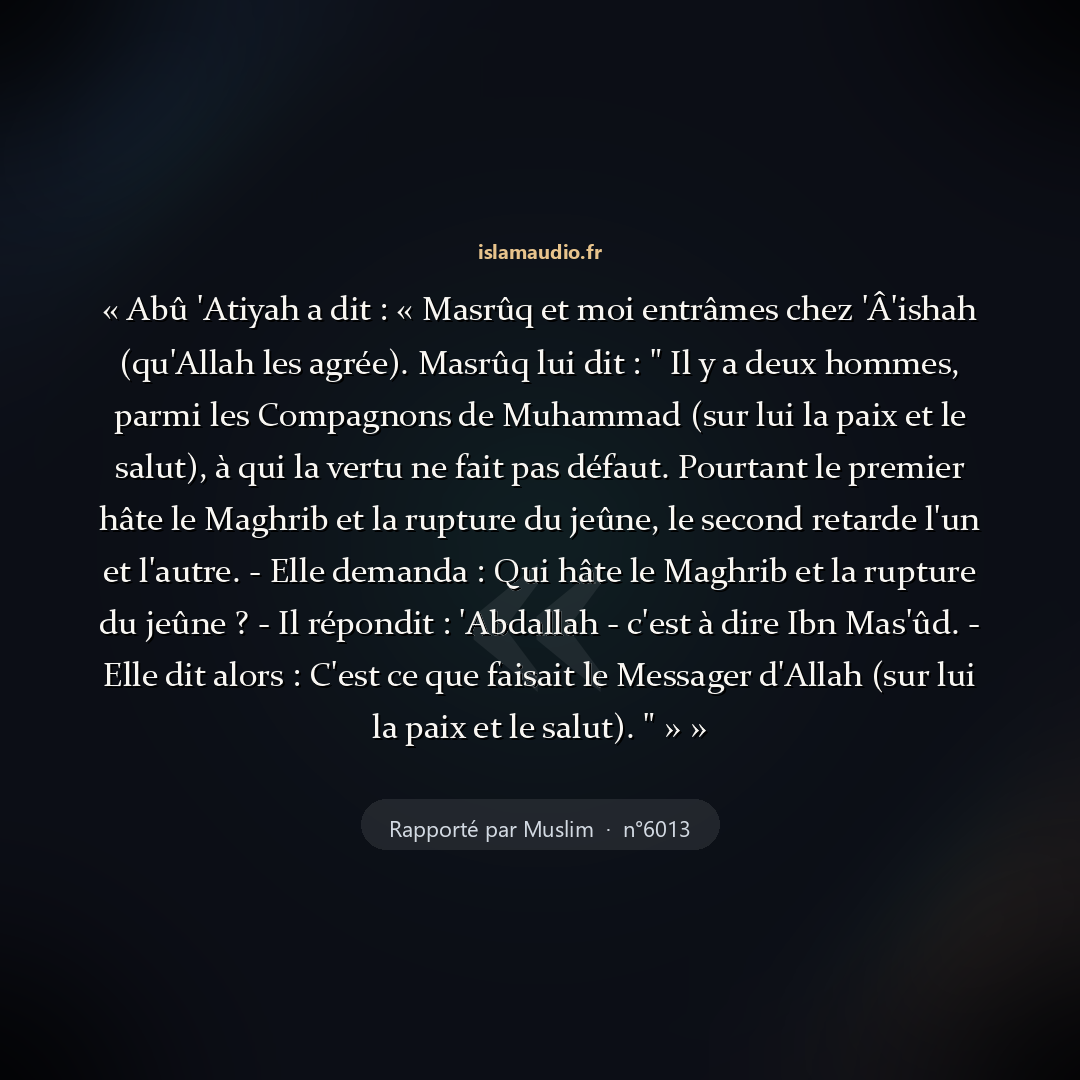 Aperçu du hadith