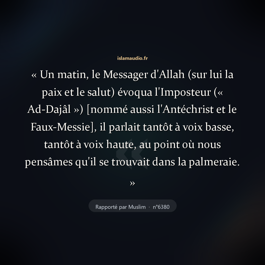 Aperçu du hadith