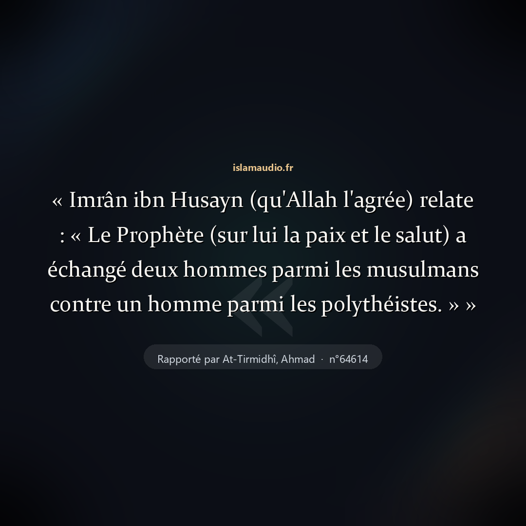 Aperçu du hadith