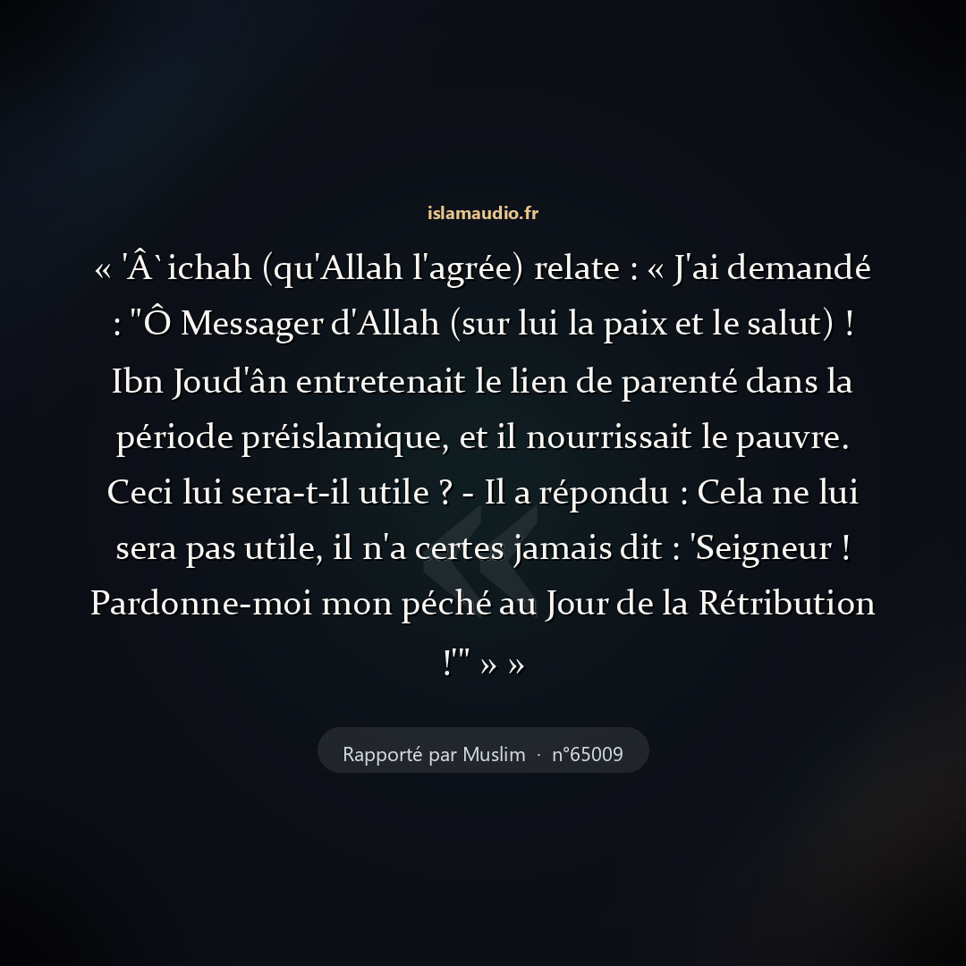 Aperçu du hadith