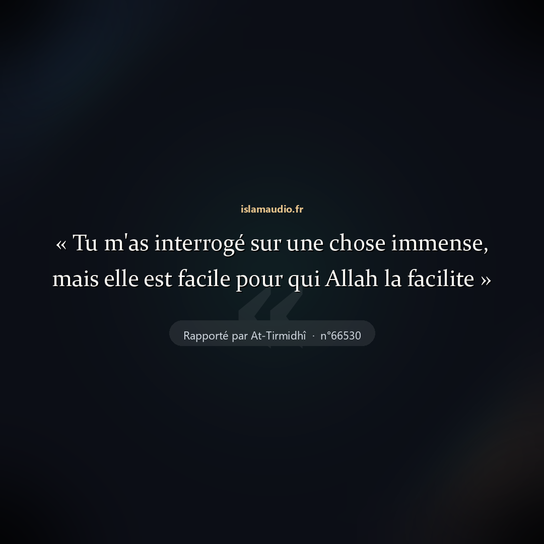 Aperçu du hadith