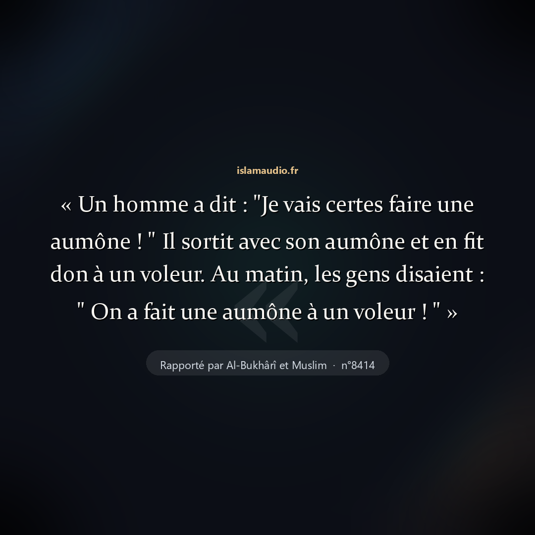 Aperçu du hadith