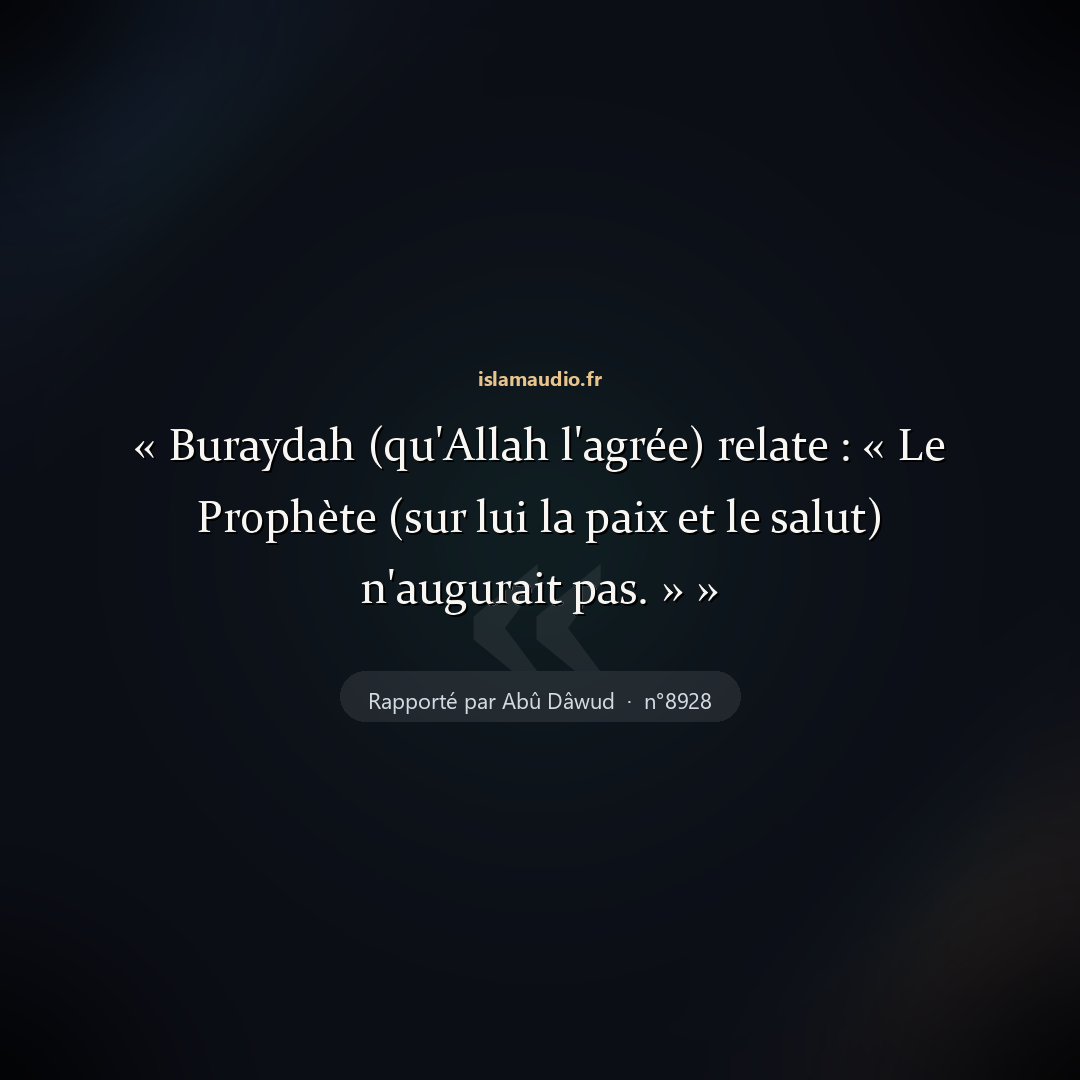 Aperçu du hadith