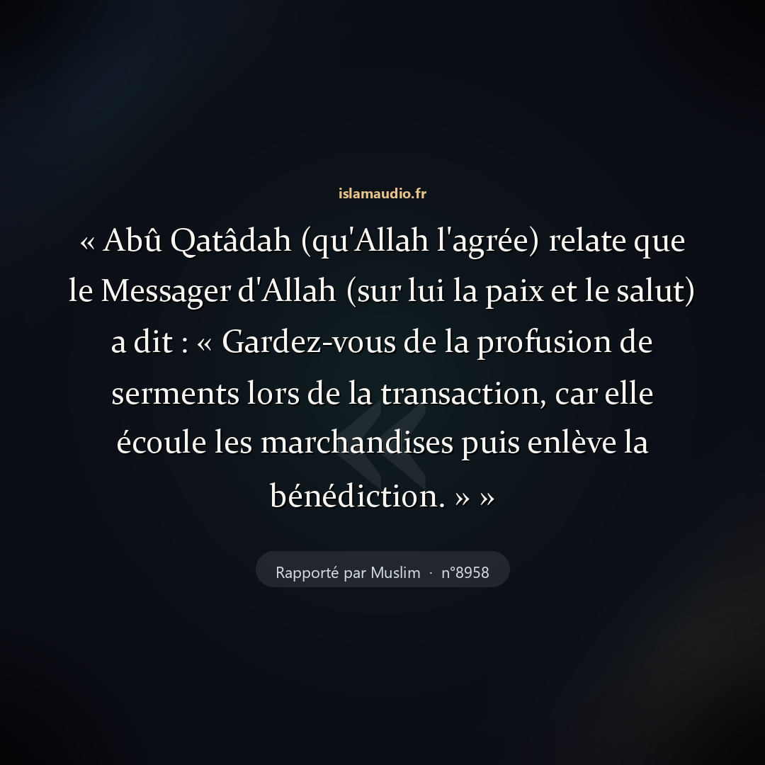 Aperçu du hadith